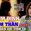 Chồng đưa vợ đi khám tâm thần để đến với tình cũ