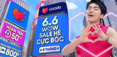 Sale hè ‘cực bốc’ cùng Lazada trong Lễ hội mua sắm 6.6