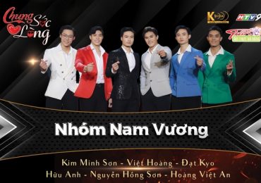 Dàn Nam Vương thách thức bản thân tại ‘Chung sức chung lòng’