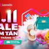 Lazada 11.11 ‘Sale bom tấn’: Hàng trăm nghìn deal giảm giá, quà tặng hấp dẫn