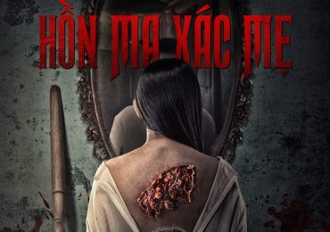 ‘Hồn ma xác mẹ’ dựa trên tà thuật ‘cầu tài’ có thật gây ám ảnh